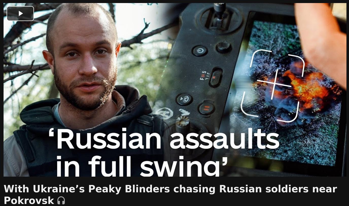 vblog of Ukraine’s Peaky Blinders drone unit chasing Russian soldiers near Pokrovsk